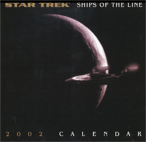 Star Trek Ships of the Line 2002 Calendar Contemporary literature