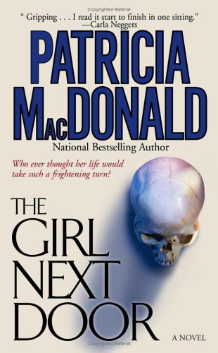 The Girl Next Door: A Novel Action & Adventure