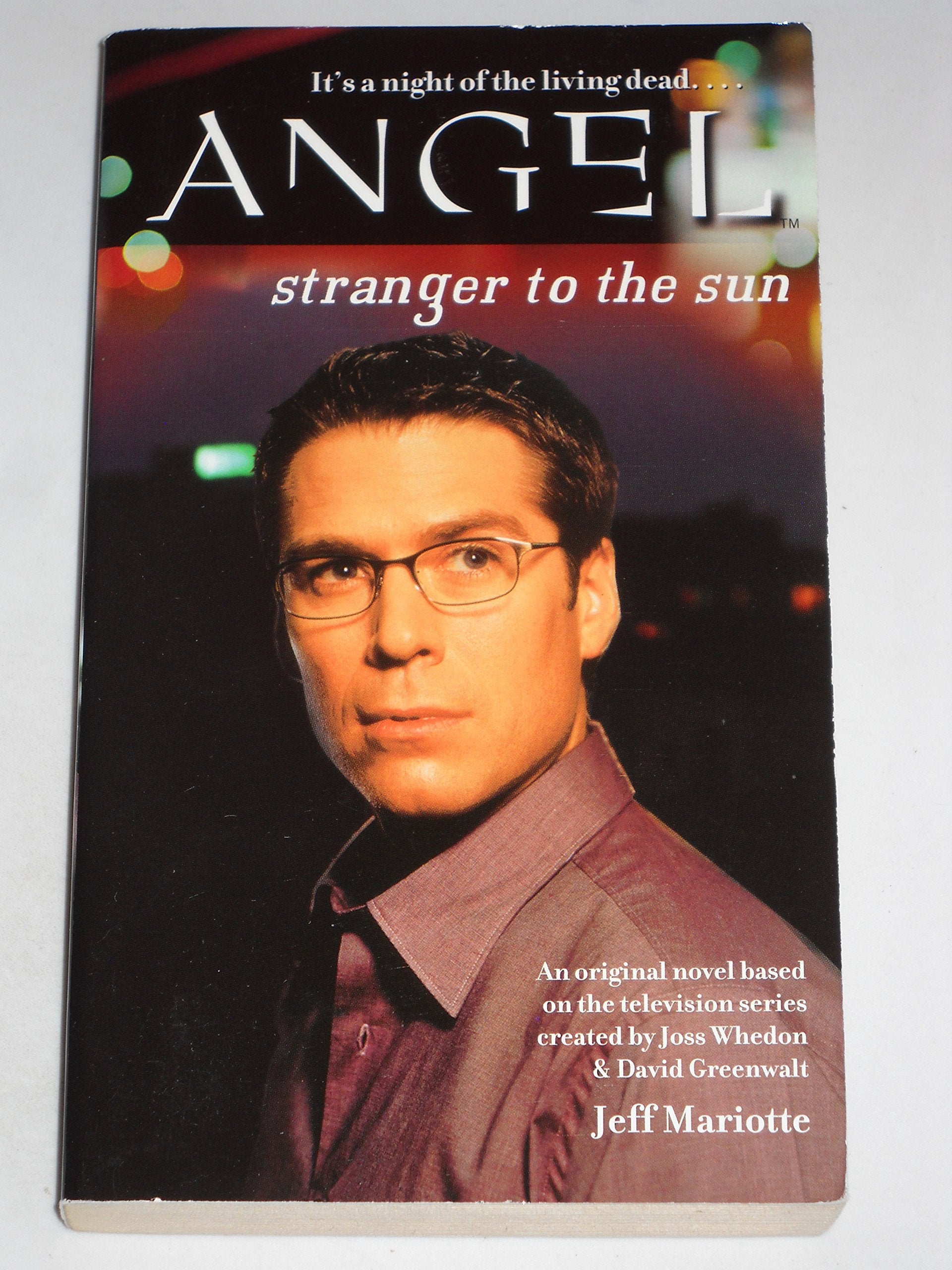 Stranger to the Sun (ANGEL) Horror & Mystery