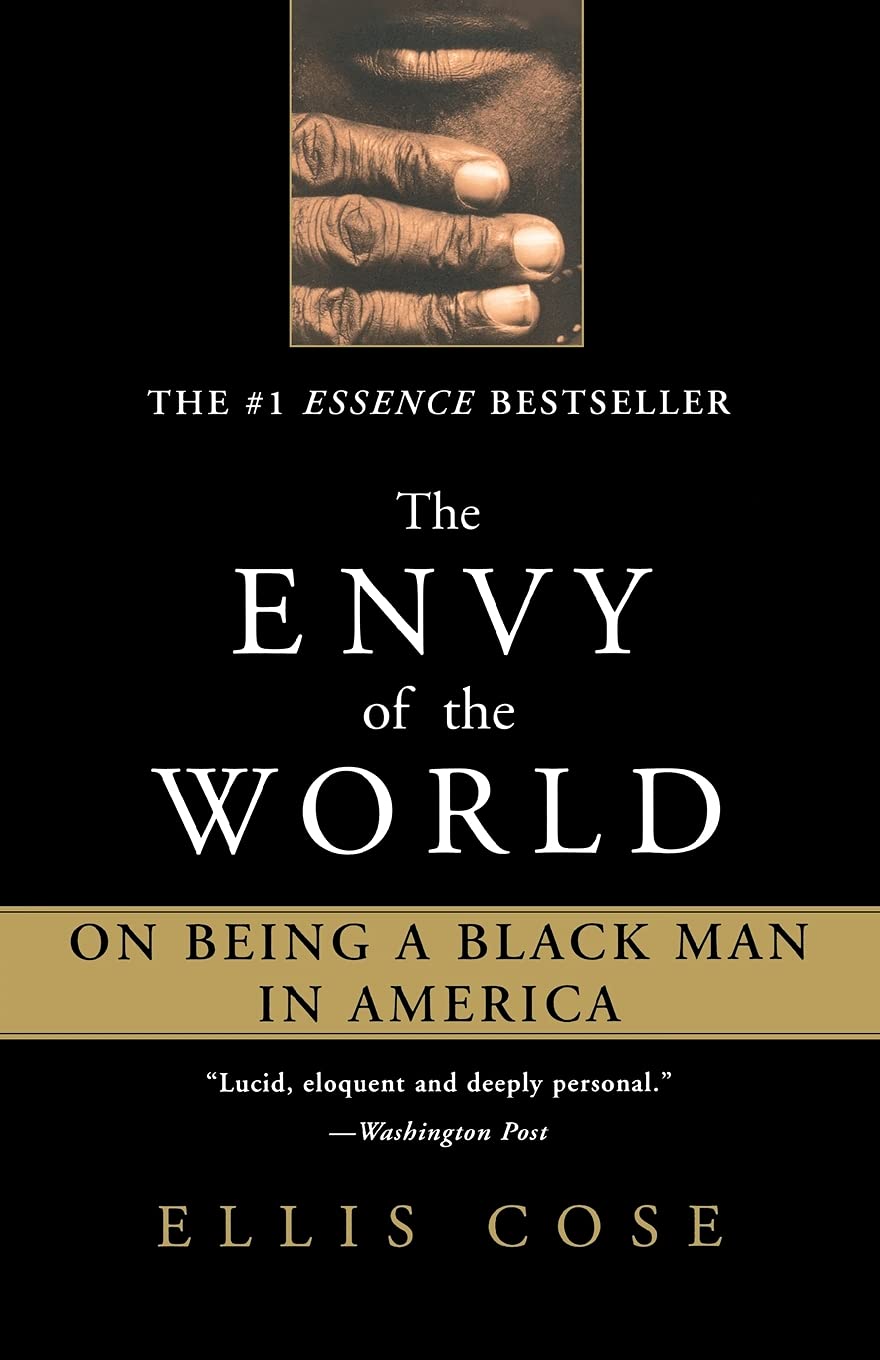 The Envy of the World: On Being a Black Man in America Law