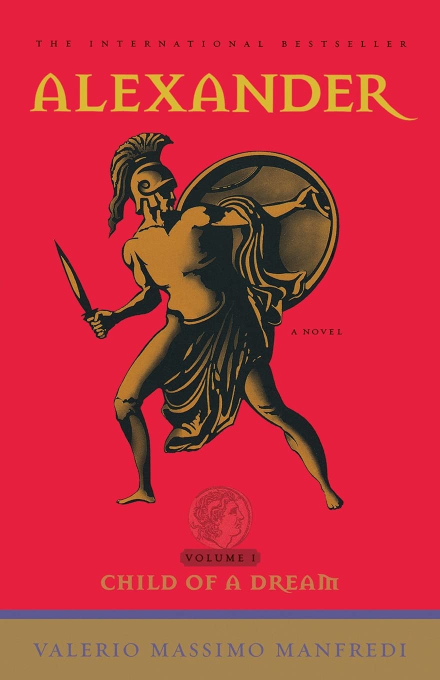 Alexander: Child of a Dream Historical Fiction