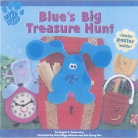 Blue's Big Treasure Hunt (Blue's Clues S.) Novels & Short Stories