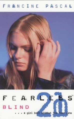 Blind (Fearless) Fiction