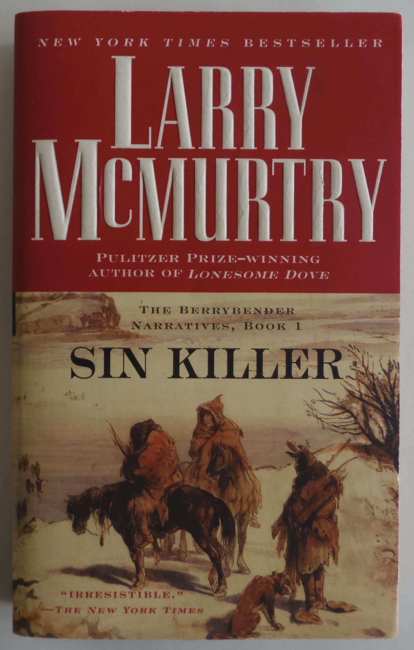 Sin Killer: The Berrybender Narrative, Book 1 (The Berrybender Narratives, Band 1) Contemporary literature