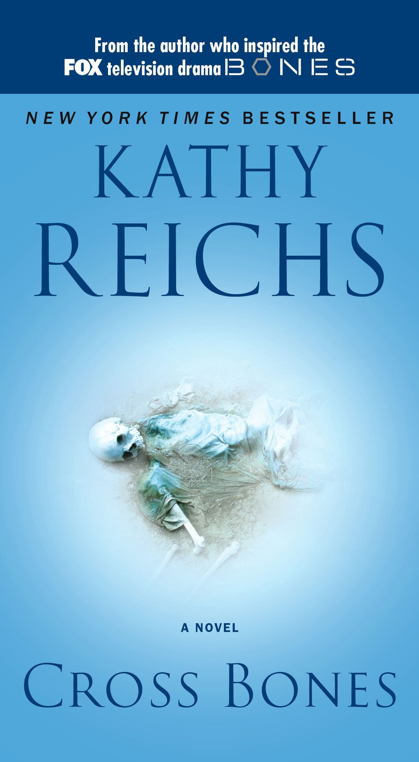 Cross Bones (Volume 8) (A Temperance Brennan Novel) Action & Adventure