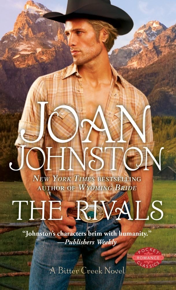 The Rivals (A Bitter Creek Novel) Romantic Thrillers