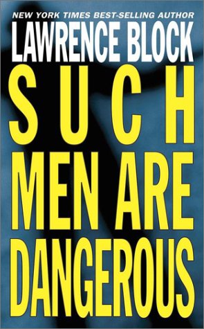 Such Men Are Dangerous Detective & CSI