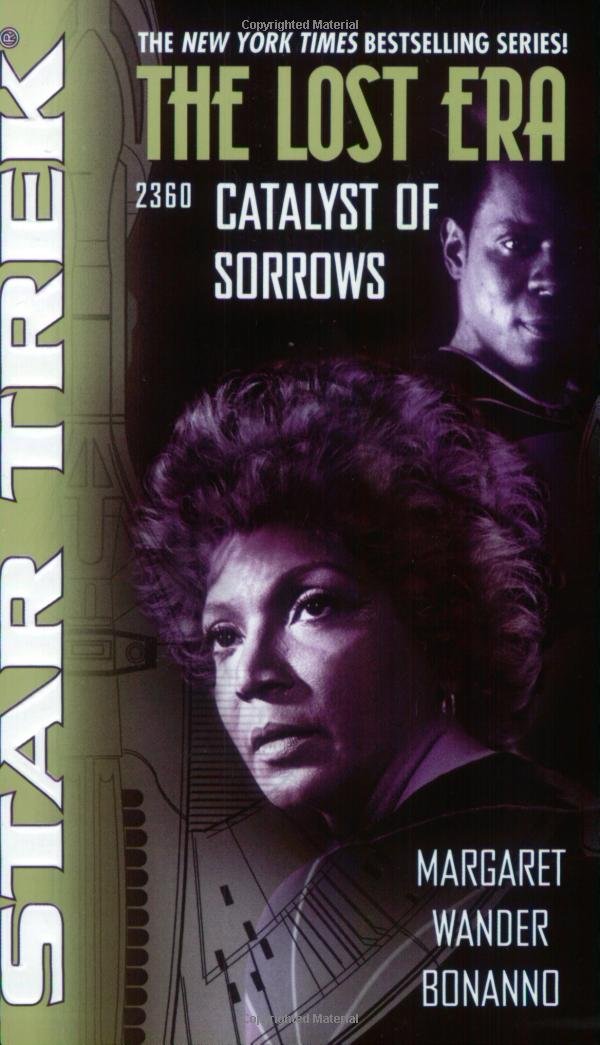 Catalyst of Sorrows: Lost Era 2360 (Star Trek: the Lost Era, Band 4) Action & Adventure