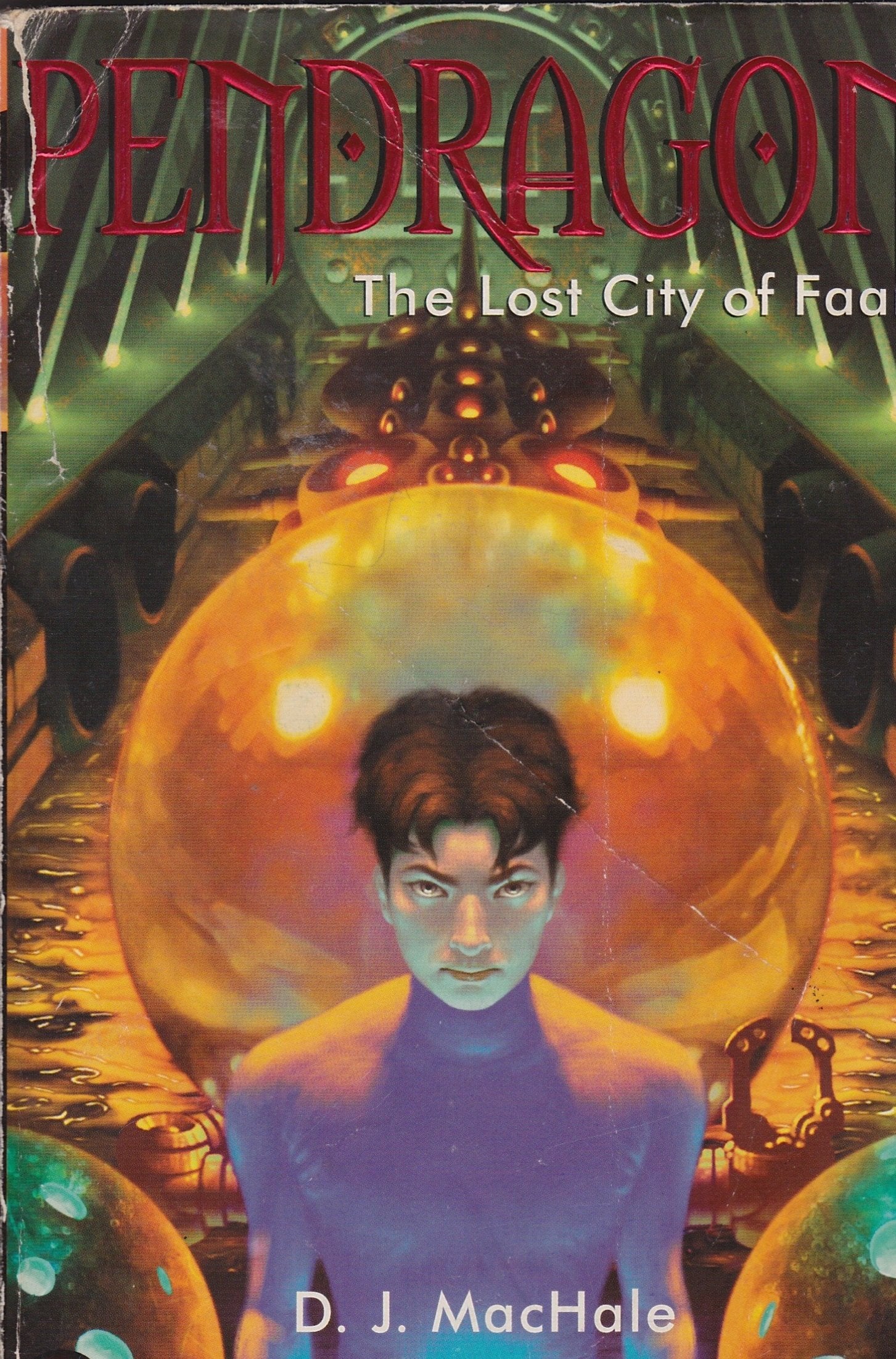 The Lost City of Faar (Pendragon) Novels & Short Stories