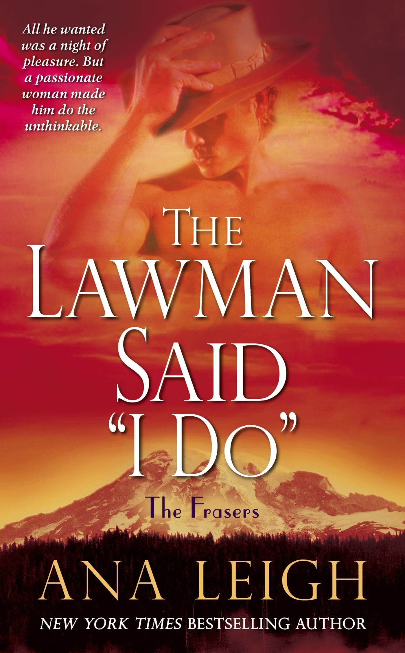 The Lawman Said "I Do": The Frasers Historical Fiction