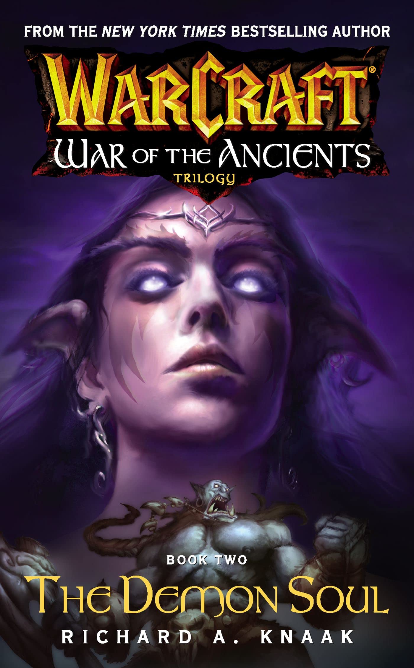 Warcraft: War of the Ancients #2: The Demon Soul Contemporary literature