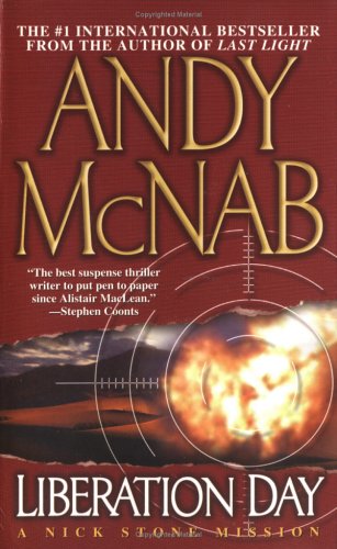 Liberation Day: A Nick Stone Mission Action & Adventure