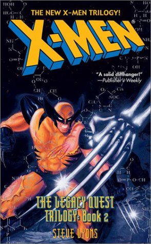 The Legacy Quest Trilogy: X-Men (The Legacy Quest Trilogy, Book 2) Contemporary literature