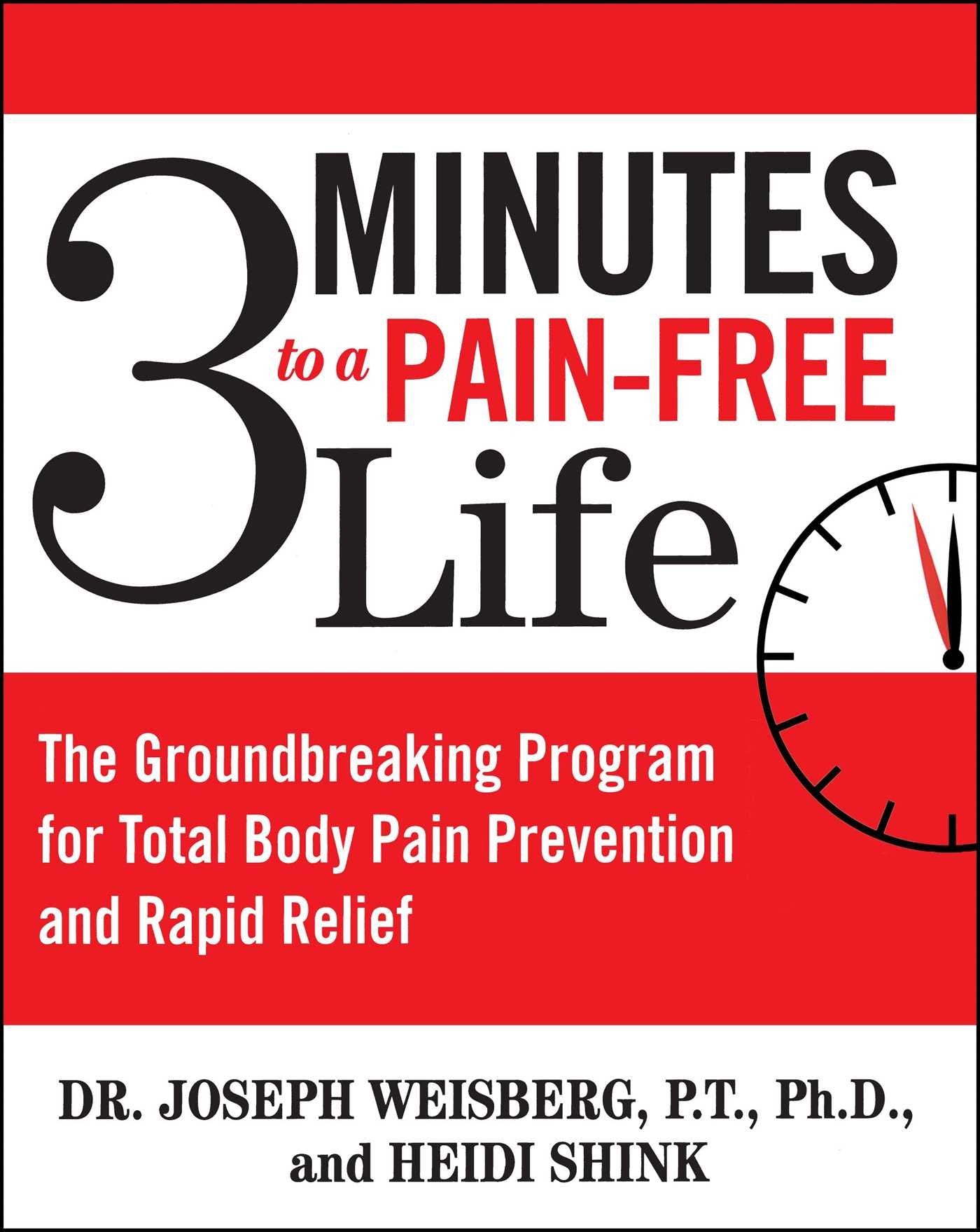 3 Minutes to a Pain-Free Life Parents & Children