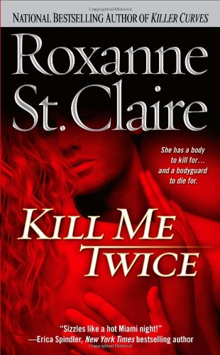 Kill Me Twice (The Bullet Catchers, Band 1) Contemporary literature
