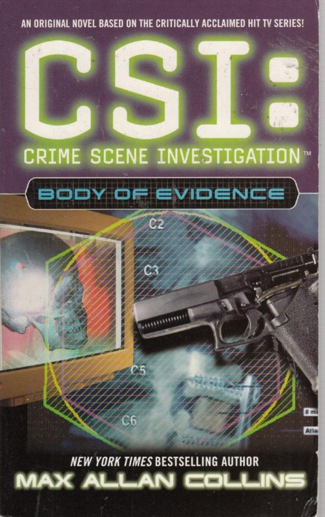 CSI: BODY OF EVIDENCE Crime Scene Investigation Contemporary literature