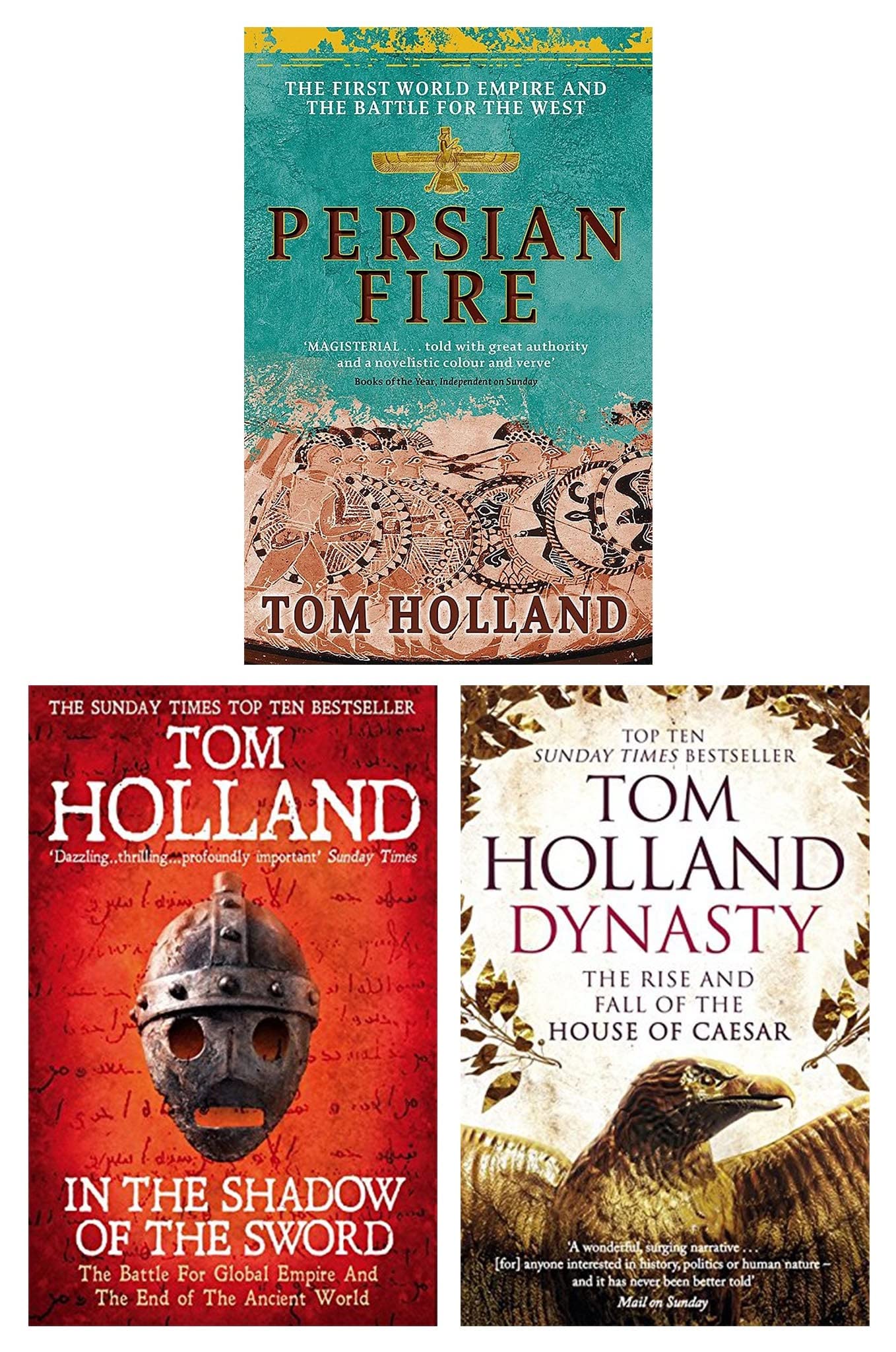 Tom Holland Collection 3-Bücher-Set (Persian Fire, In The Shadow Of The Sword & Dynasty) Fairy Tales & Legends