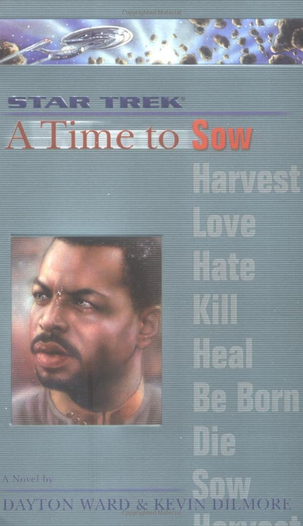 A Star Trek: The Next Generation: Time #3: A Time to Sow (Volume 3): A Novel. Based upon Star Trek, The Next Generation created by Gene Roddenberry Action & Adventure