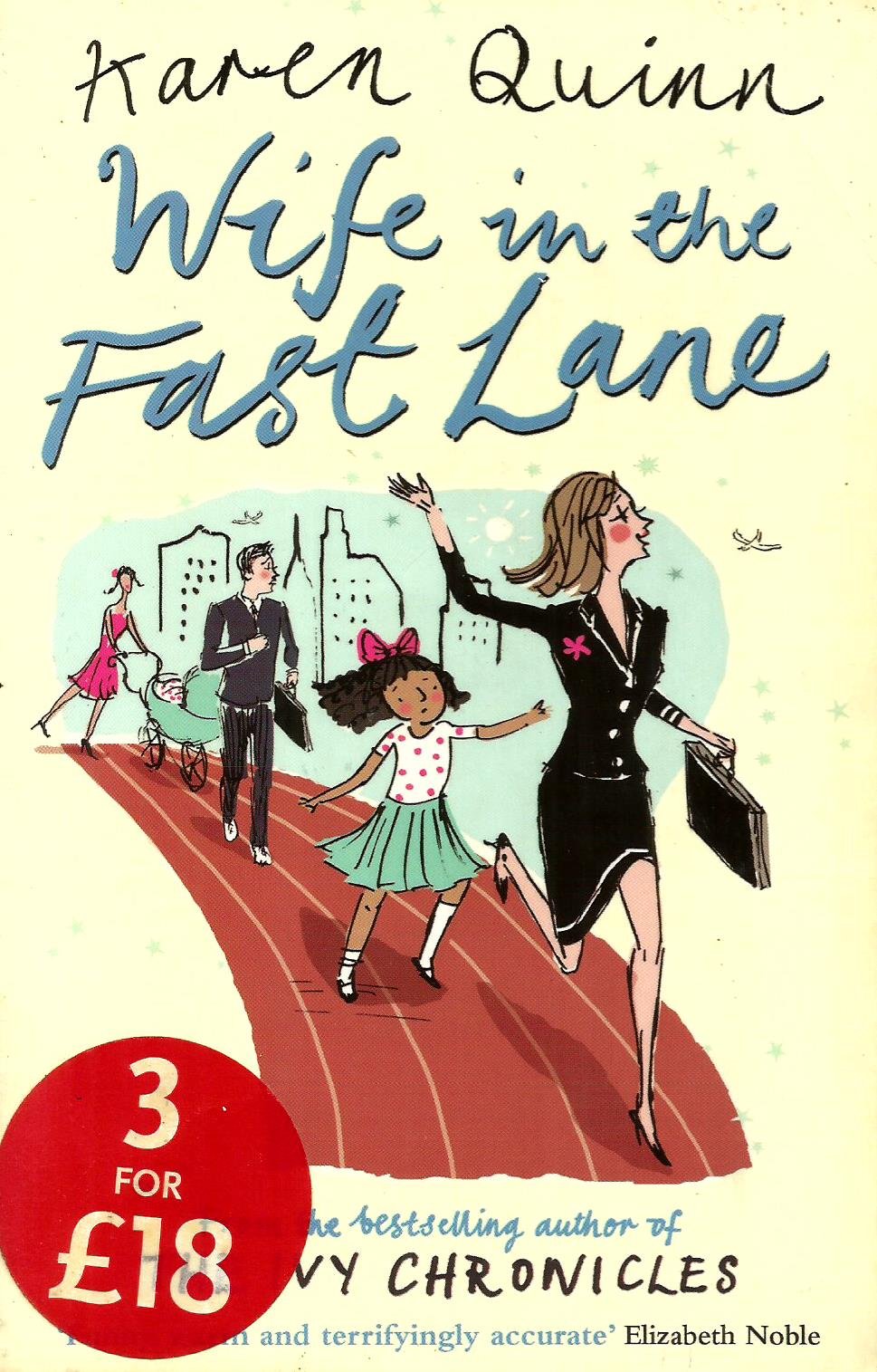 Wife in the Fast Lane Contemporary literature