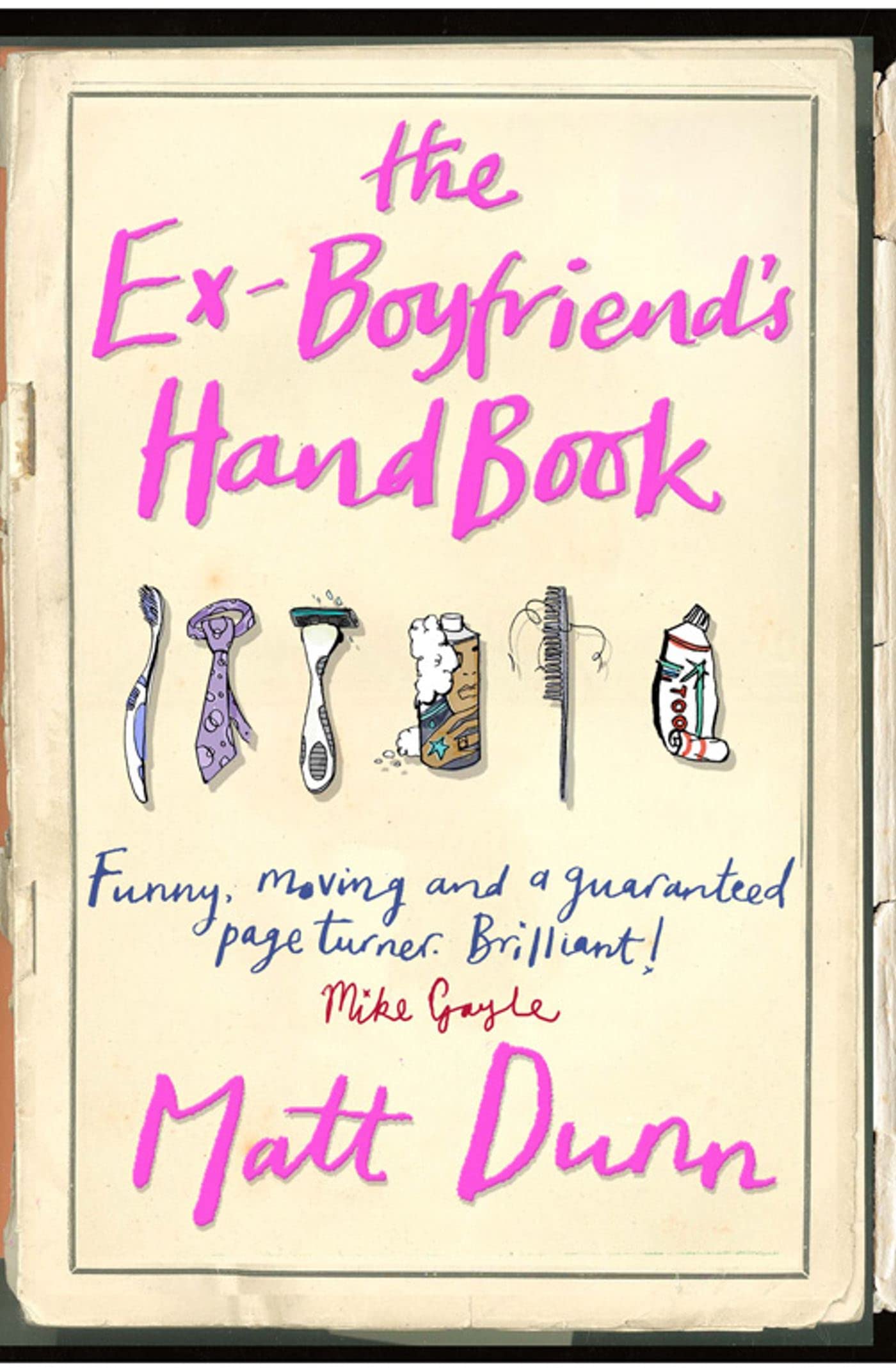 The Ex-Boyfriend's Handbook Contemporary literature