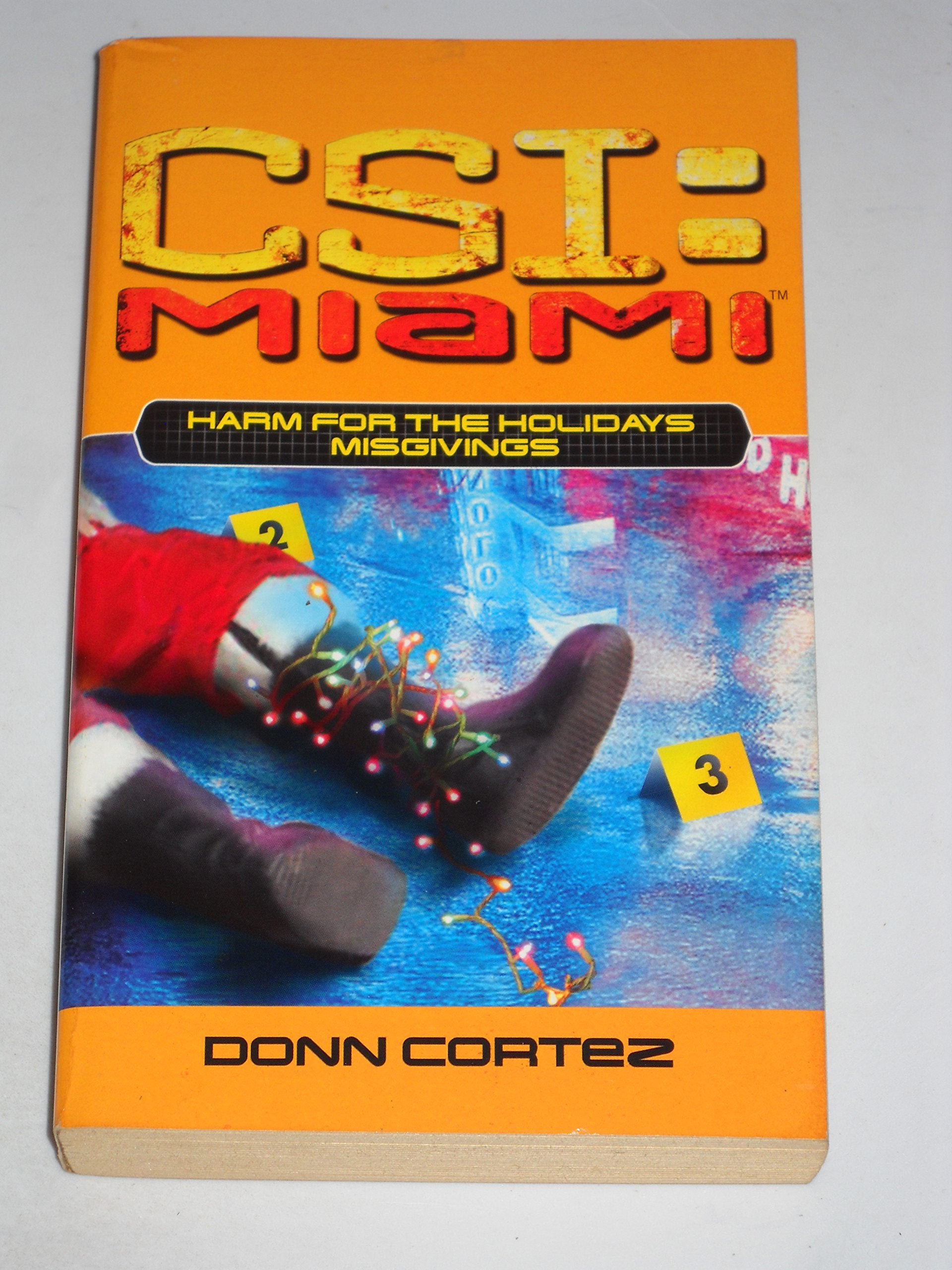 Harm for the Holidays: Misgivings (Csi: Miami, Band 5) Action & Adventure