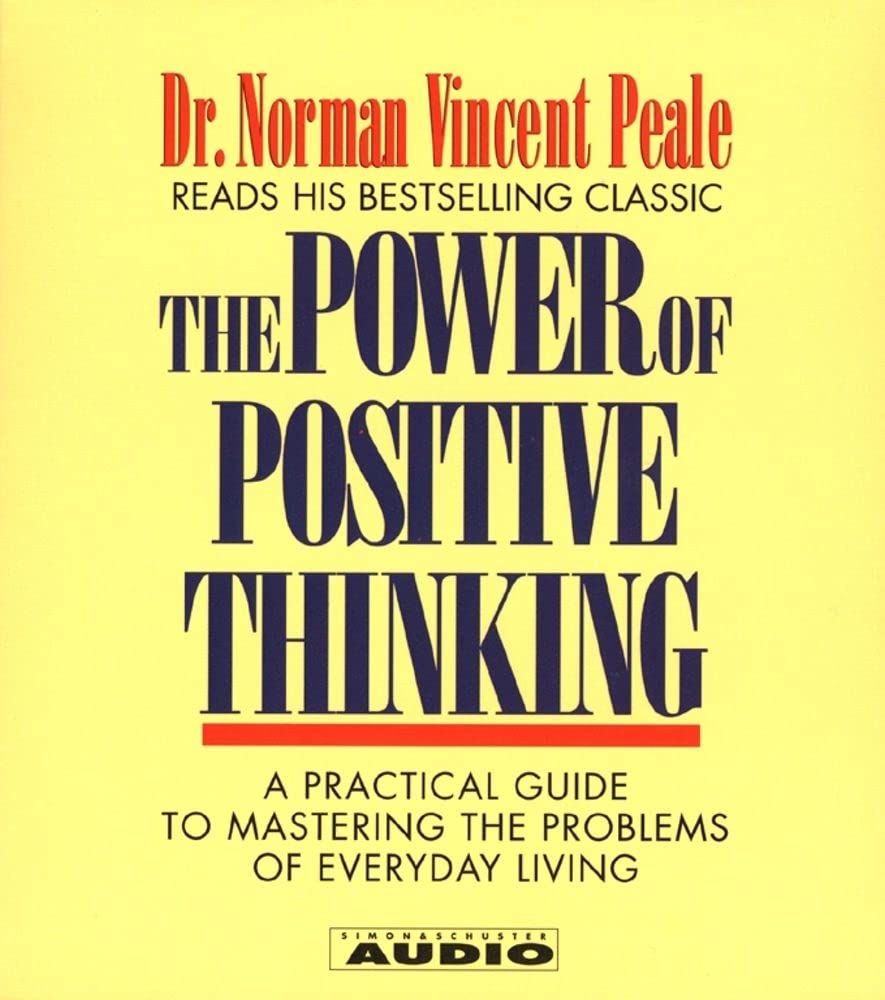 The Power of Positive Thinking Business, Finance & Career