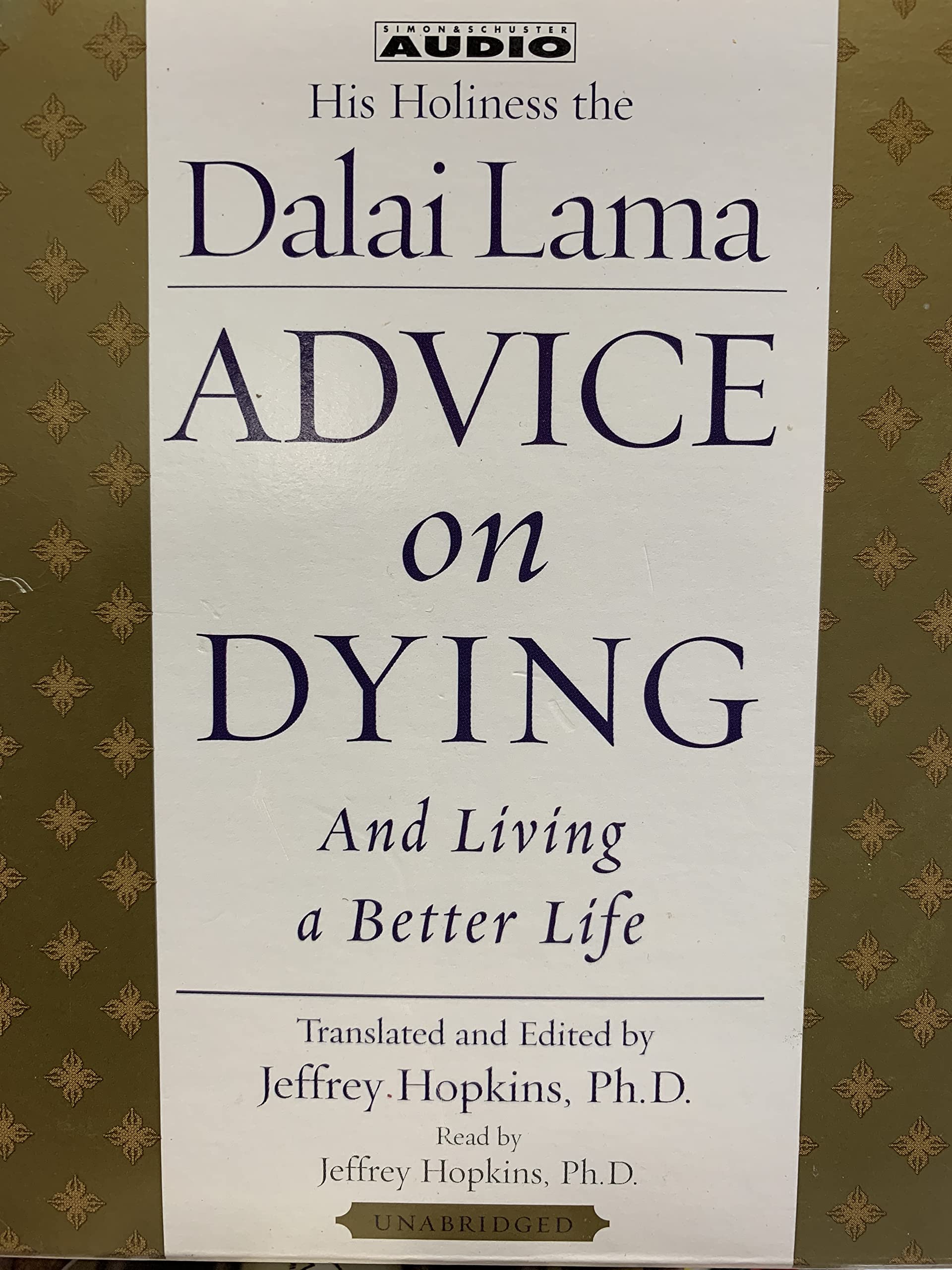 Advice On Dying: And Living a Better Life Death & Mourning