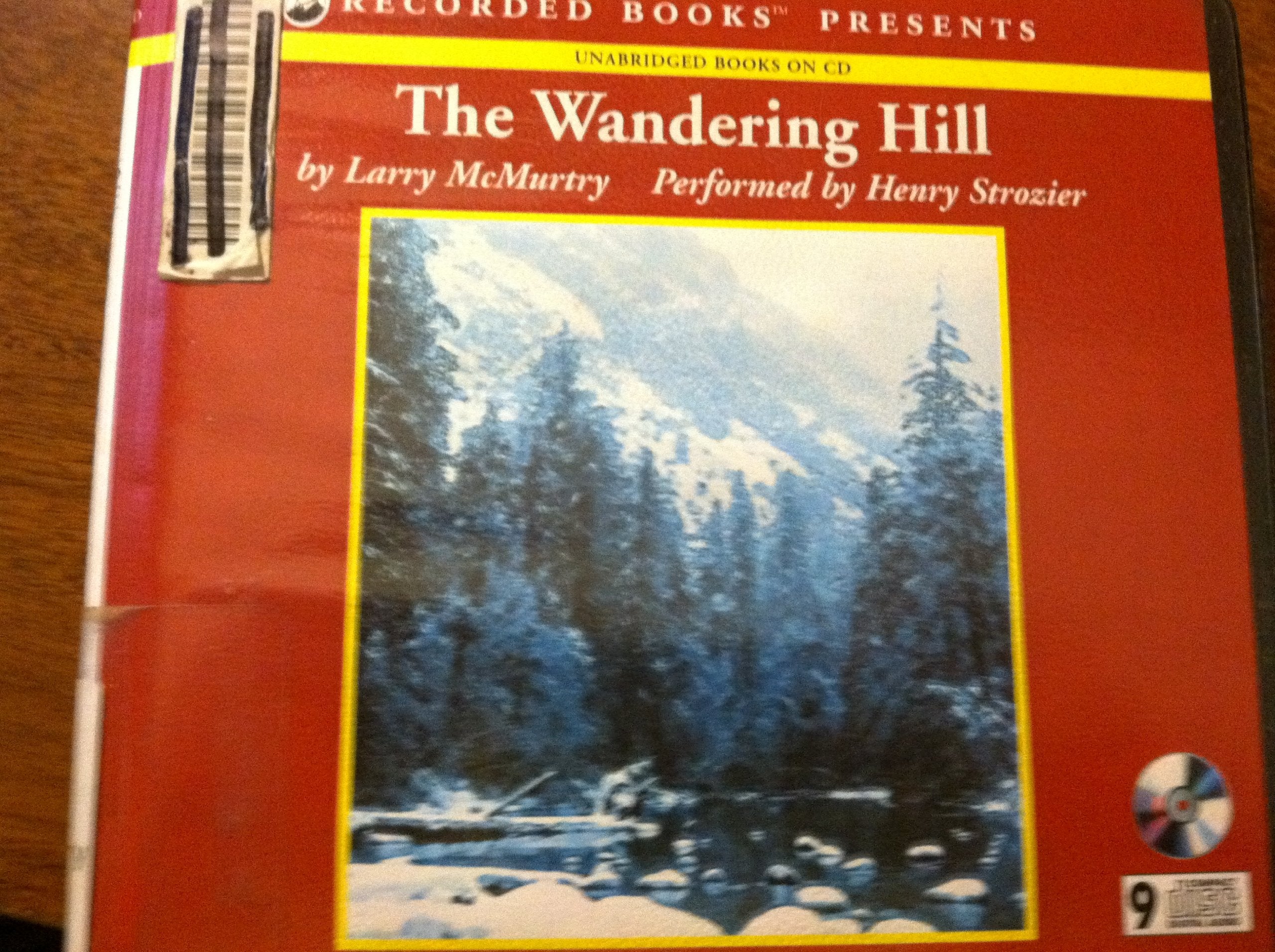 The Wandering Hill: A Novel (The Berrybender Narratives, Band 2) Contemporary literature