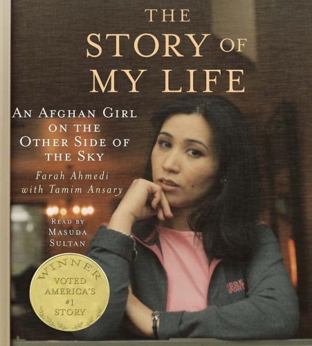The Story of My Life: An Afghan Girl on the Other Side of the Sky cd