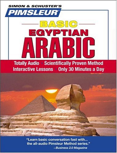 Pimsleur Arabic (Egyptian) Basic Course - Level 1 Lessons 1-10 CD: Learn to Speak and Understand Egyptian Arabic with Pimsleur Language Programs (Volume 1) Foreign Languages ​​& Dictionaries