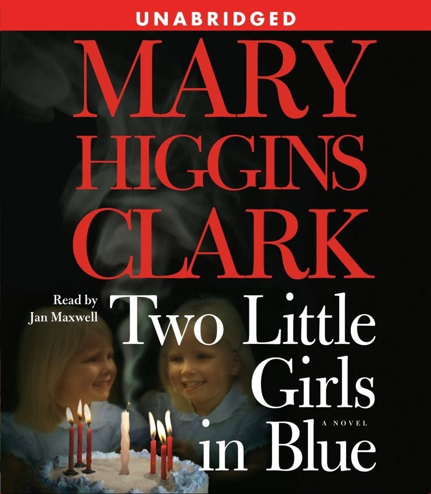 Two Little Girls in Blue: A Novel Action & Adventure