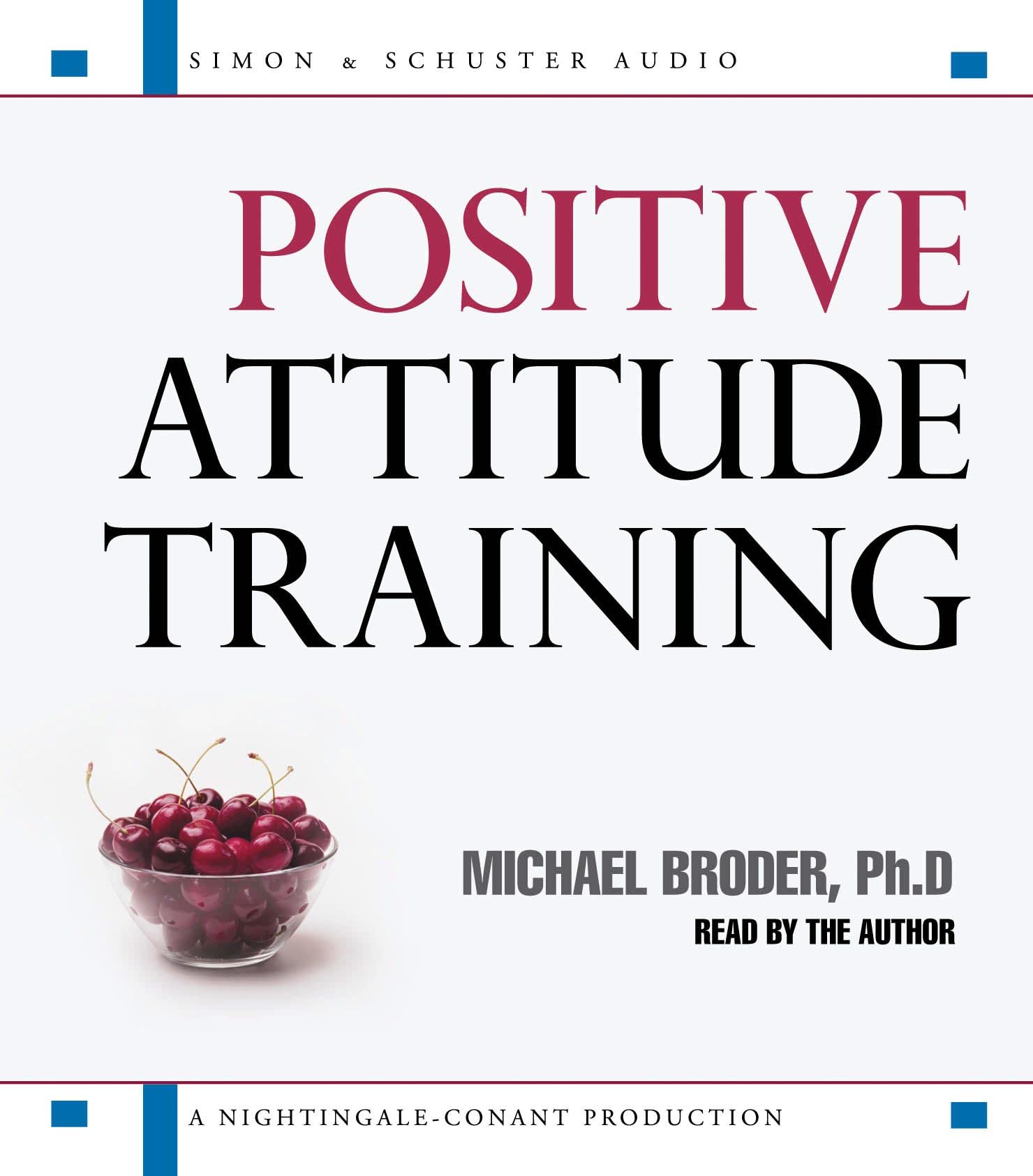 Product Image: Positive Attitude Training: Self-Mastery Made Easy