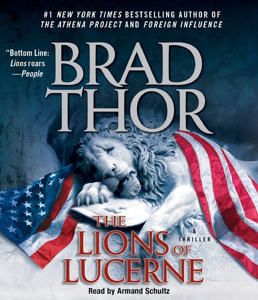 The Lions of Lucerne (Volume 1) (The Scot Harvath Series, Band 1) Contemporary literature
