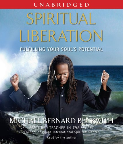 Spiritual Liberation: Fulfilling Your Soul's Potential Social Sciences