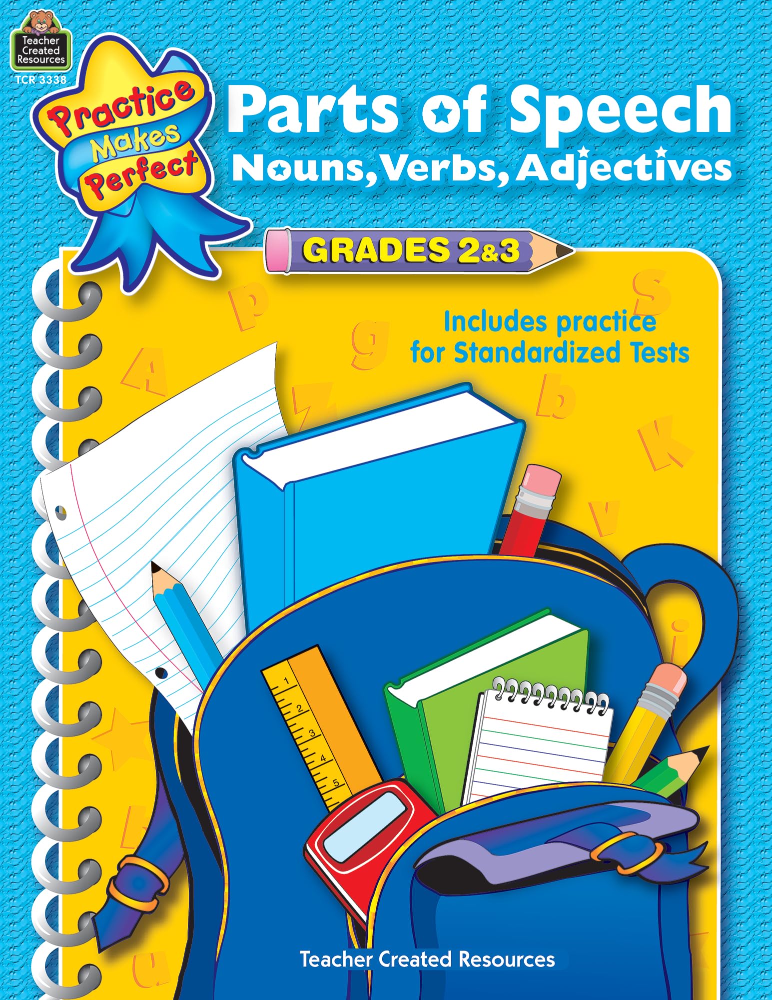 Teacher Created Resources Practice Makes Perfect: Parts of Speech Grades 2-3, 2nd Edition (TCR3338): Nouns, Verbs, Adjectives : Grades 2-3 Learning & Reference
