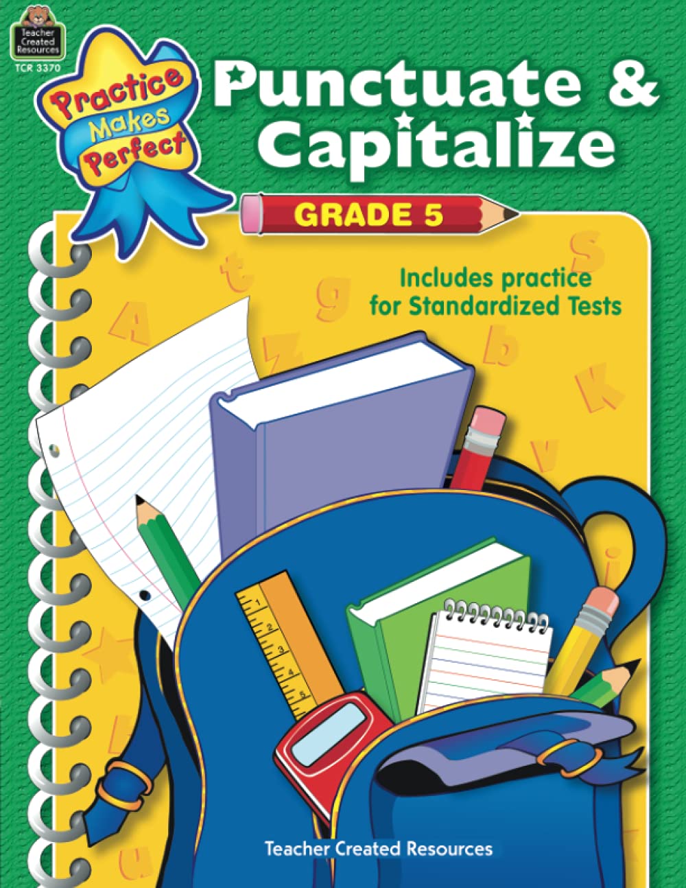 Punctuate & Capitalize Grade 5: Punctuate And Capitalize Grade 5 book