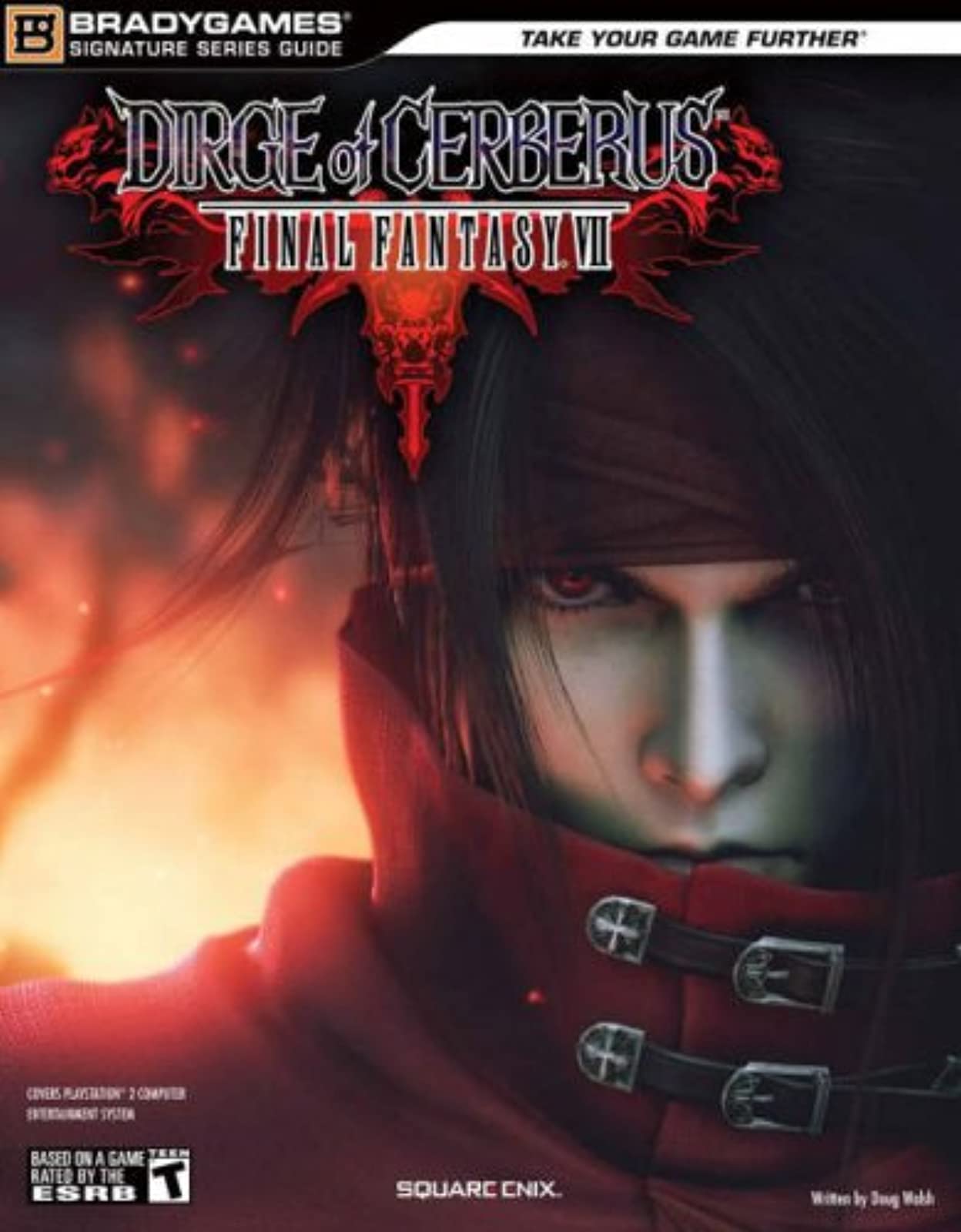 Final Fantasy VII: Dirge of Cerberus Signature Series (Bradygames Signature Series Guide) Computer Science