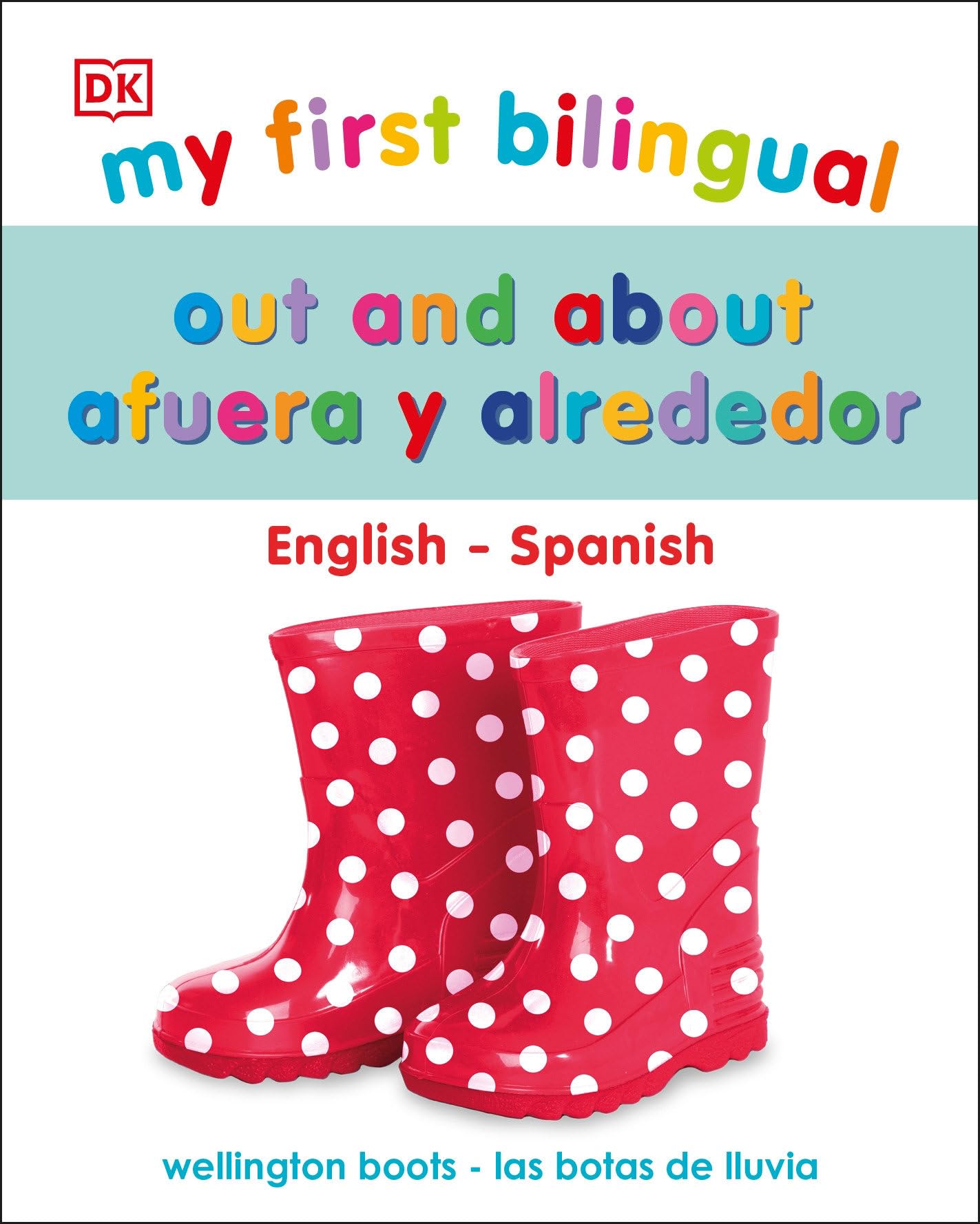 My First Bilingual Out and About book