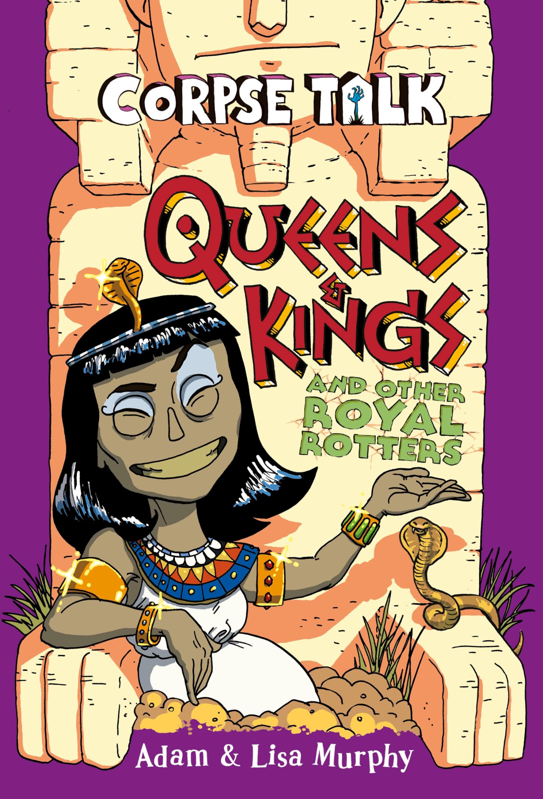 Corpse Talk: Queens and Kings and Other Royal Rotters Manga