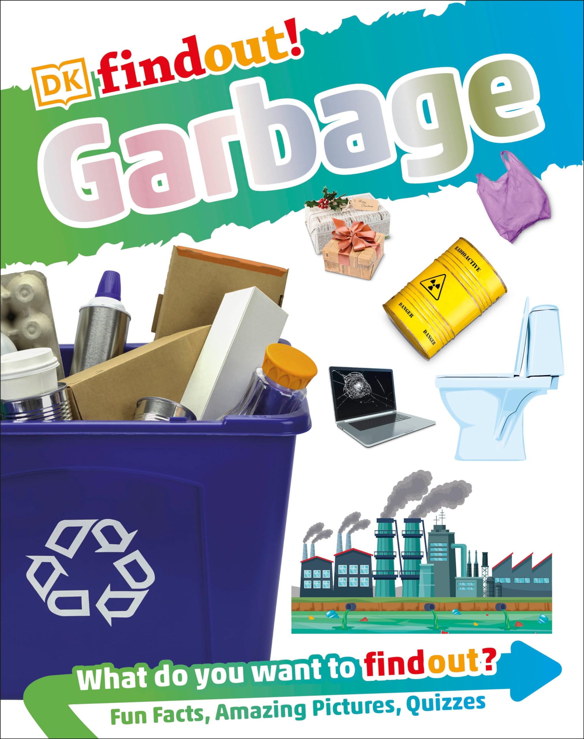 Dkfindout! Garbage (Library Edition) Natural Sciences