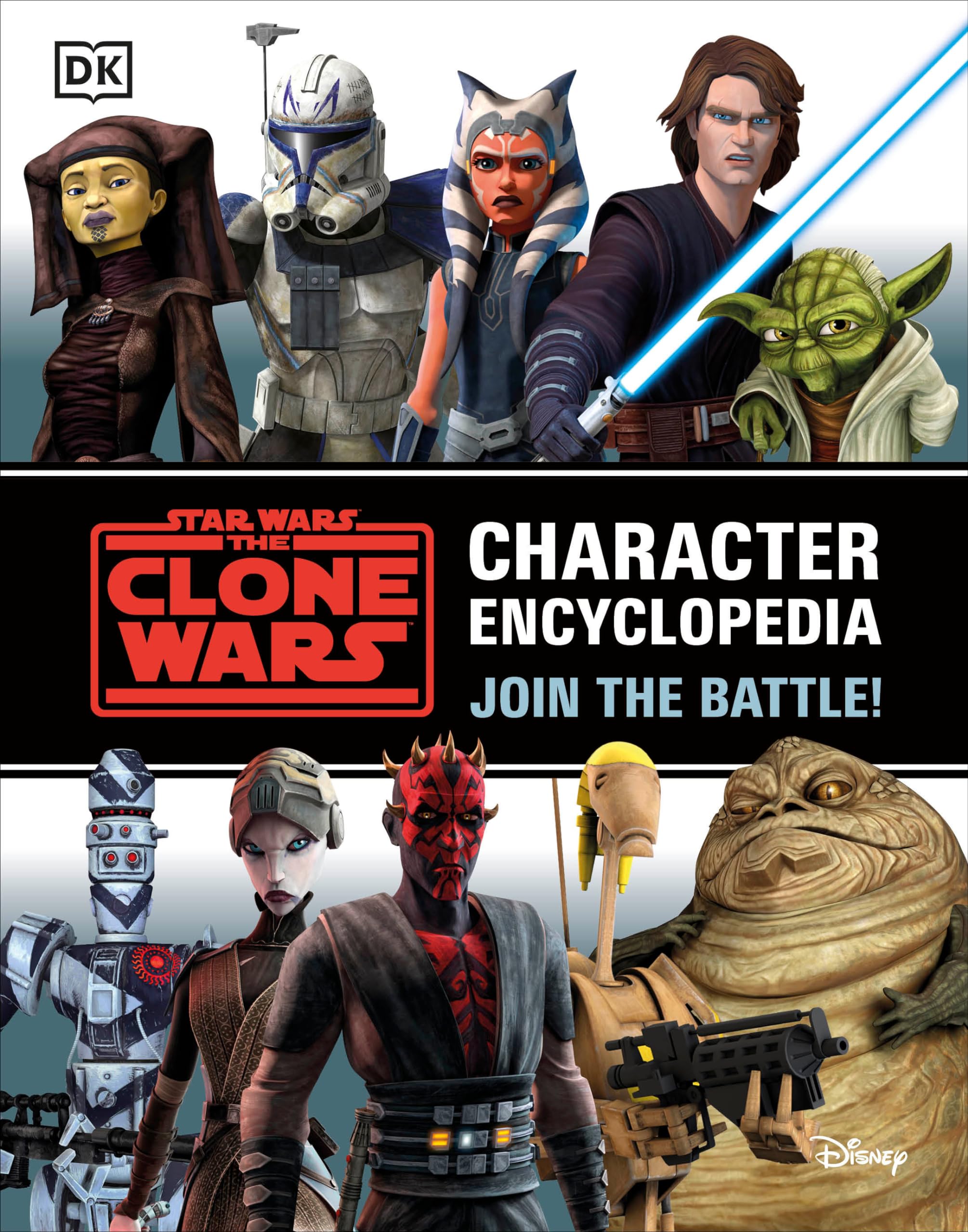 Star Wars The Clone Wars Character Encyclopedia: Join the battle! Manga