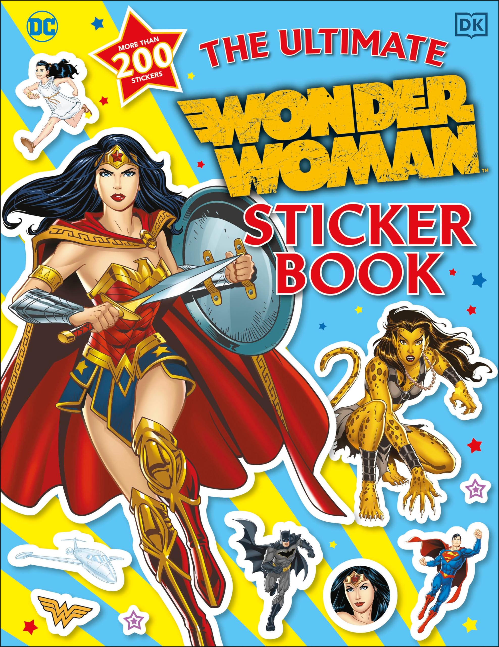 The Ultimate Wonder Woman Sticker Book (Ultimate Sticker Book) Non-fiction