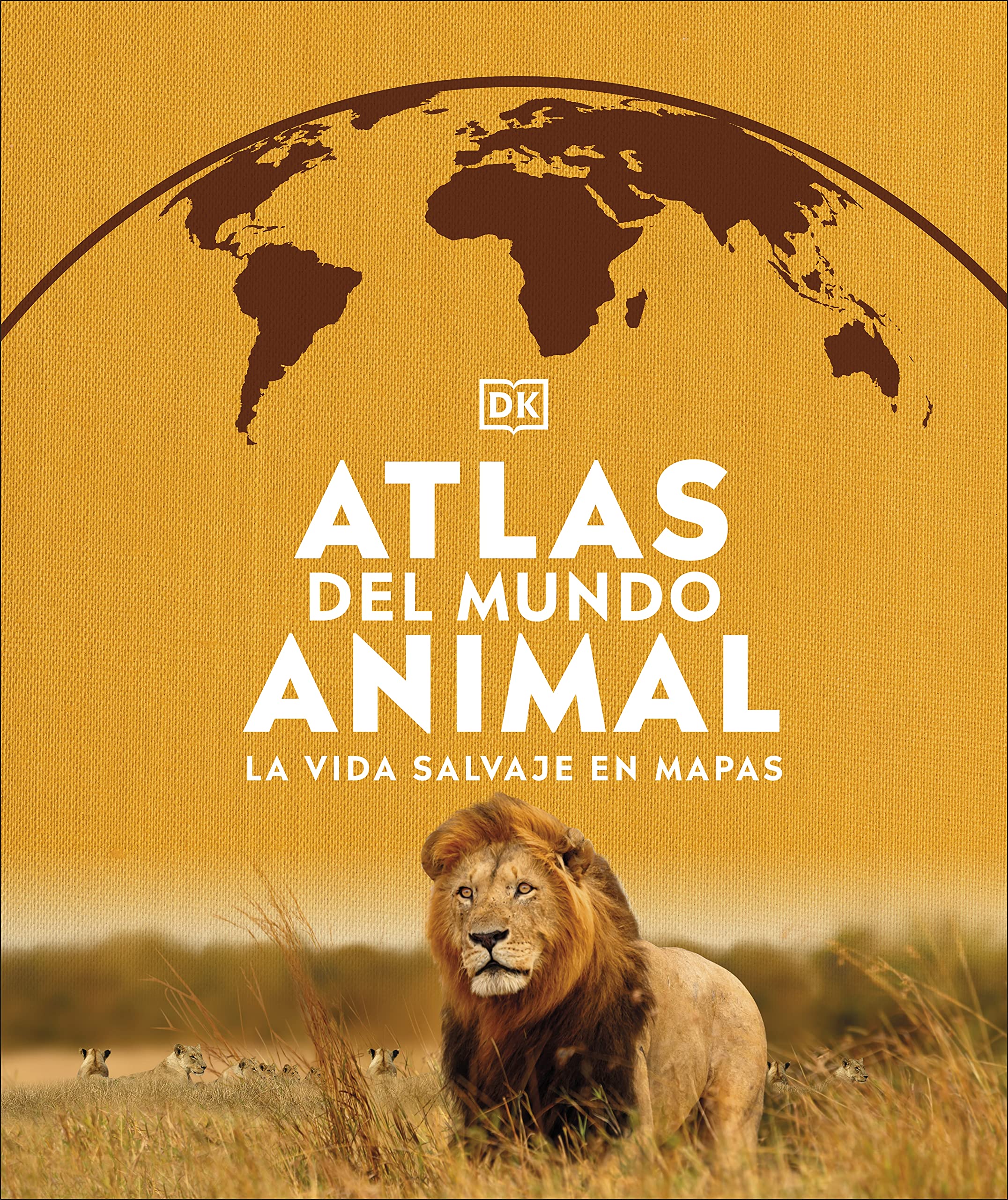 Atlas del mundo animal (Animal Atlas): La vida salvaje en mapas book