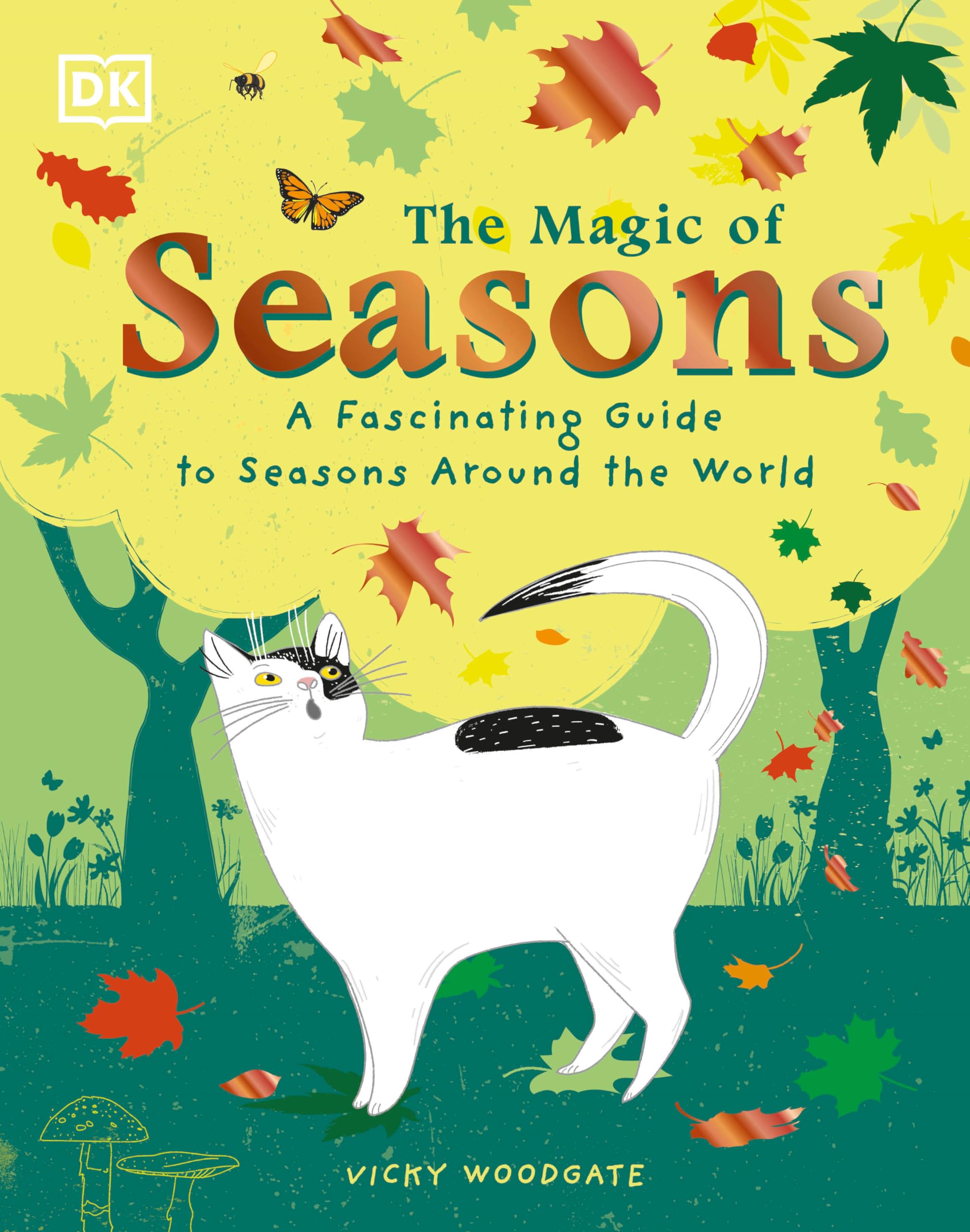 The Magic of Seasons: A Fascinating Guide to Seasons Around the World Non-fiction