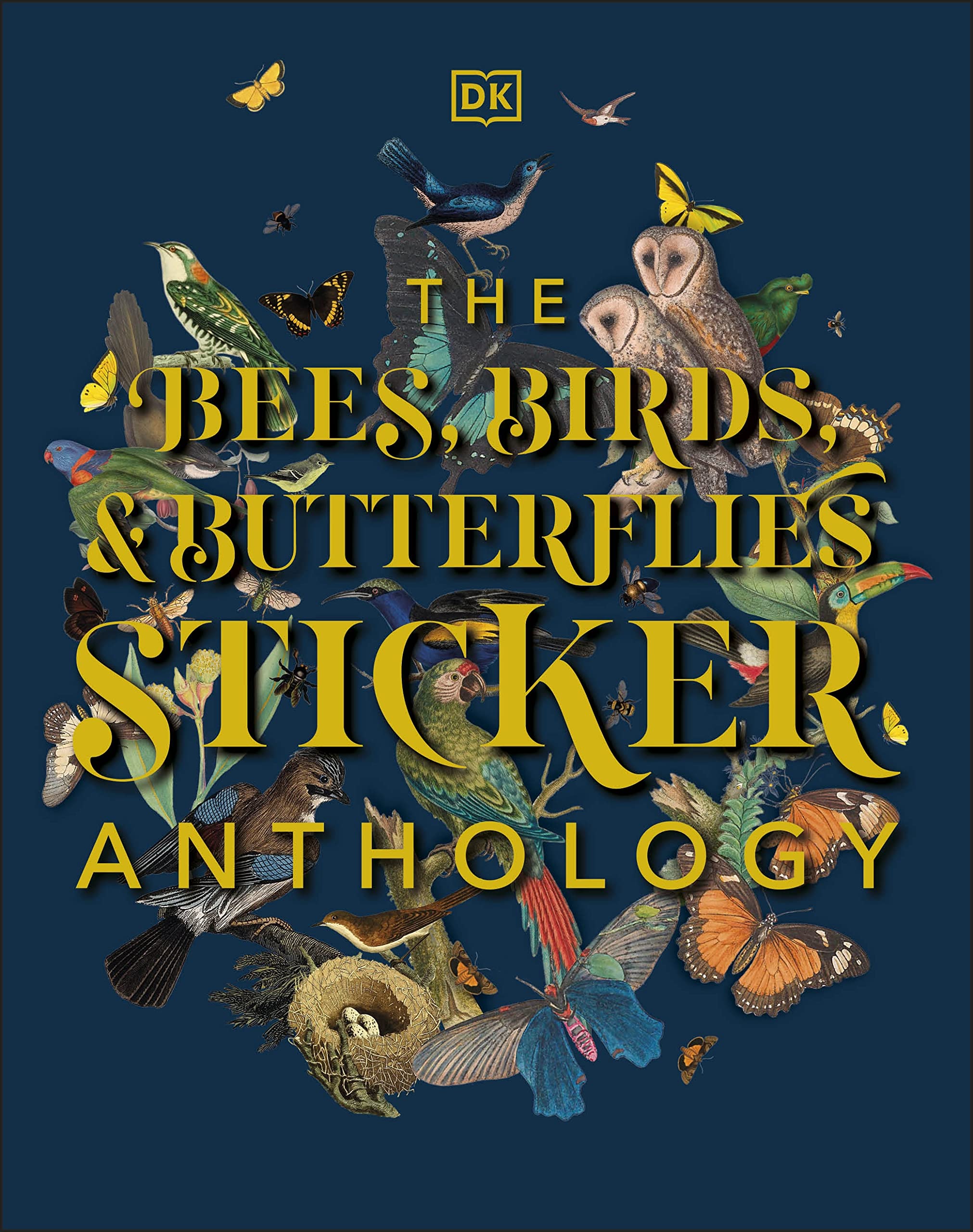 The Bees, Birds & Butterflies Sticker Anthology: With More Than 1,000 Vintage Stickers (DK Sticker Anthology) Mathematics