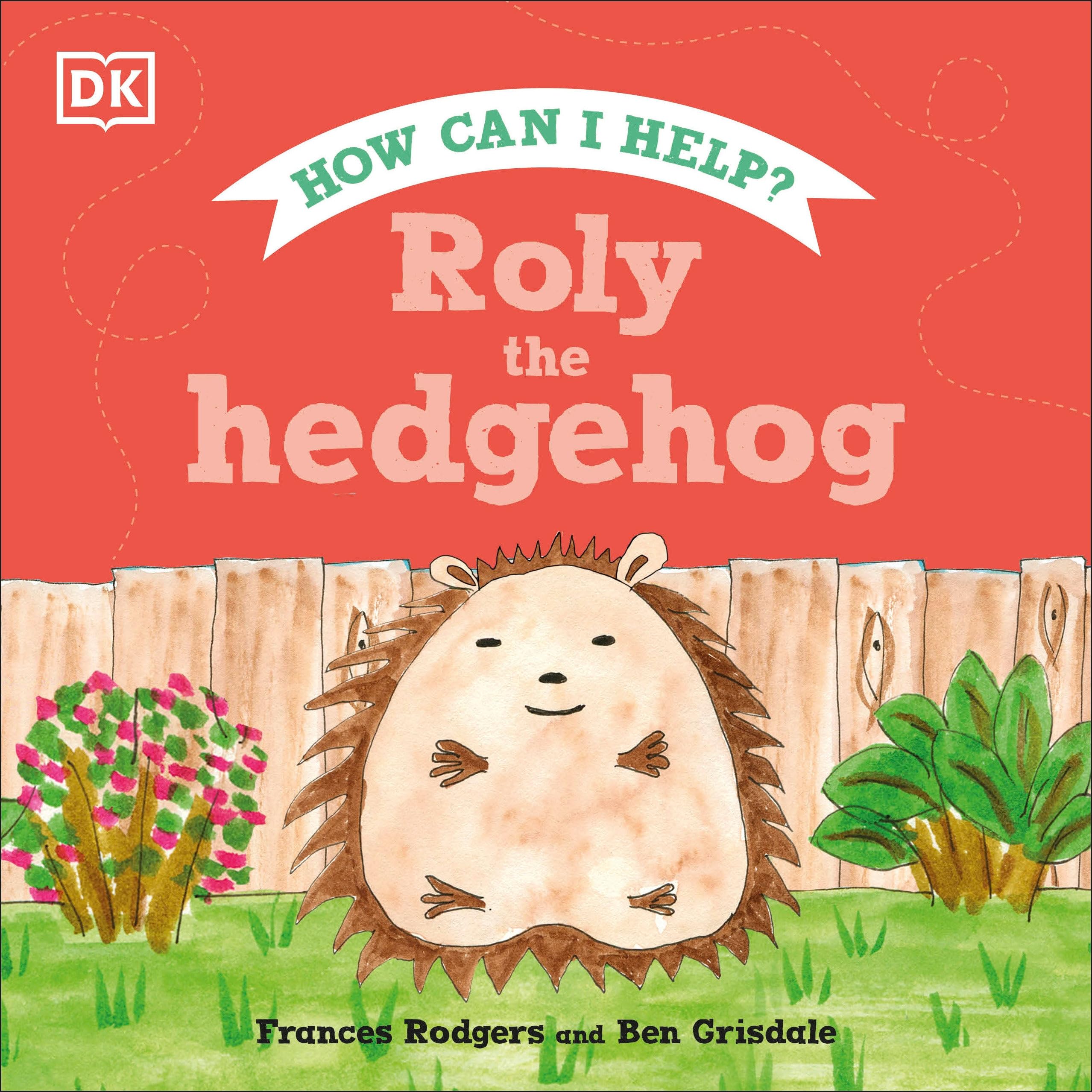 Roly the Hedgehog (Roly and Friends) Non-fiction