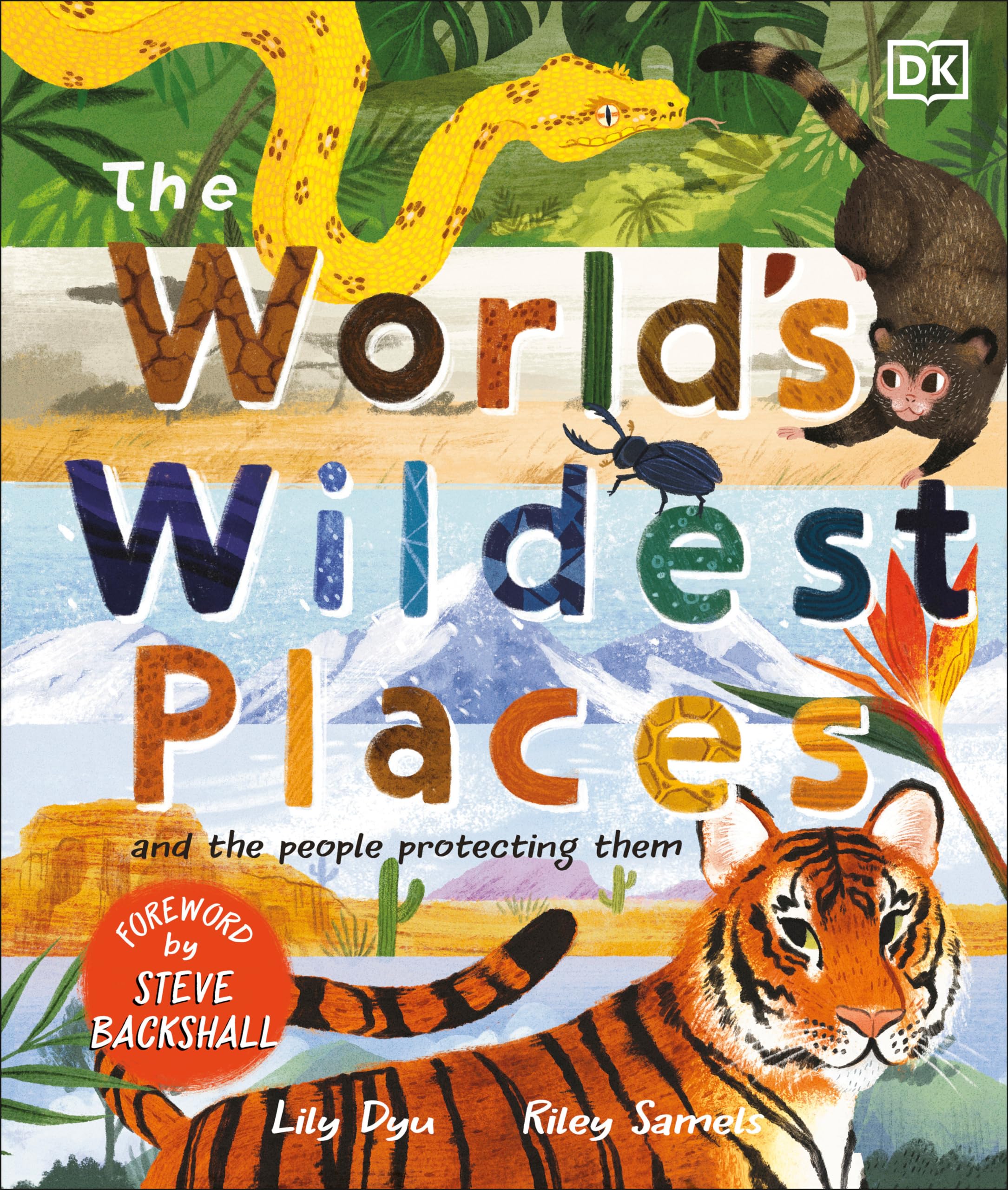 The World's Wildest Places: And the People Protecting Them Natural Sciences