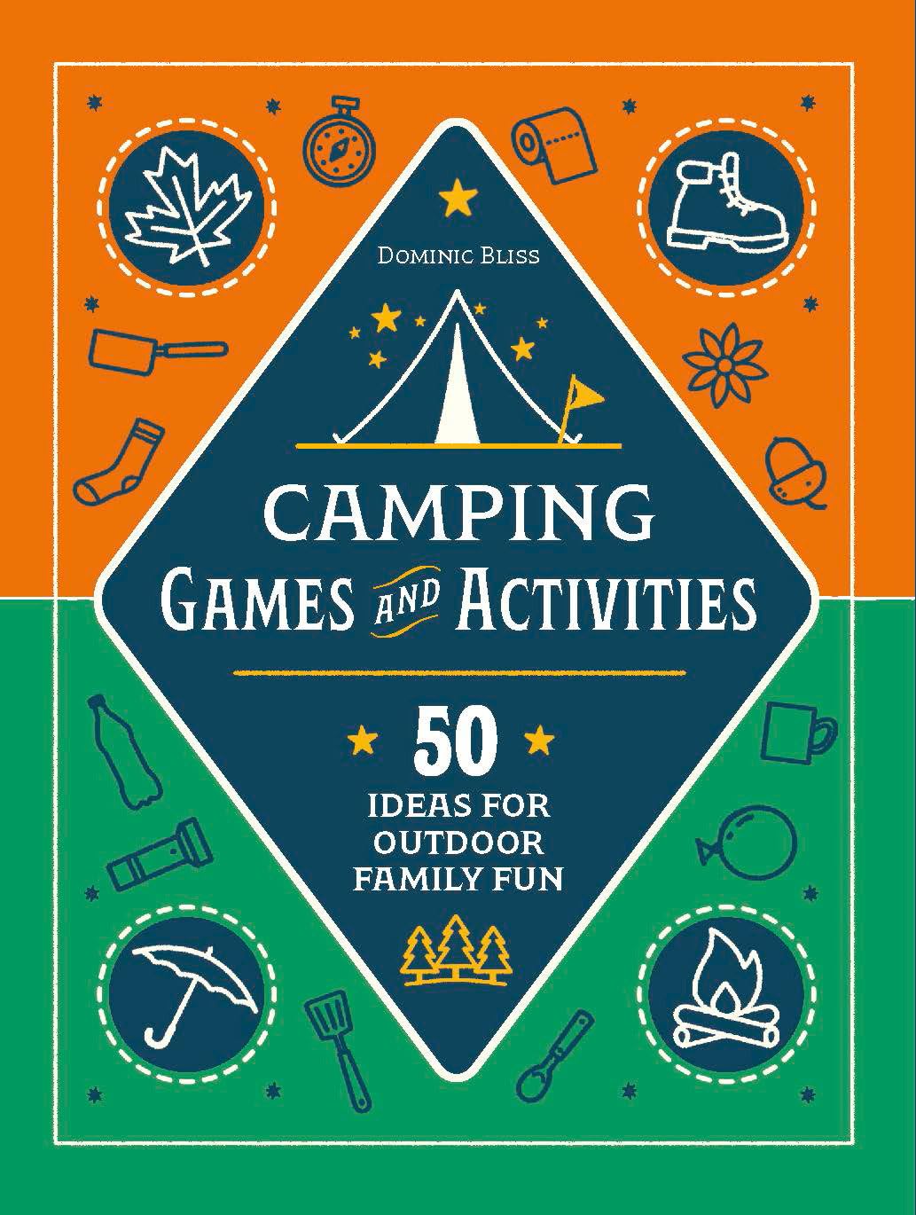 Camping Games and Activities: 50 Ideas for Outdoor Family Fun Travel Guides