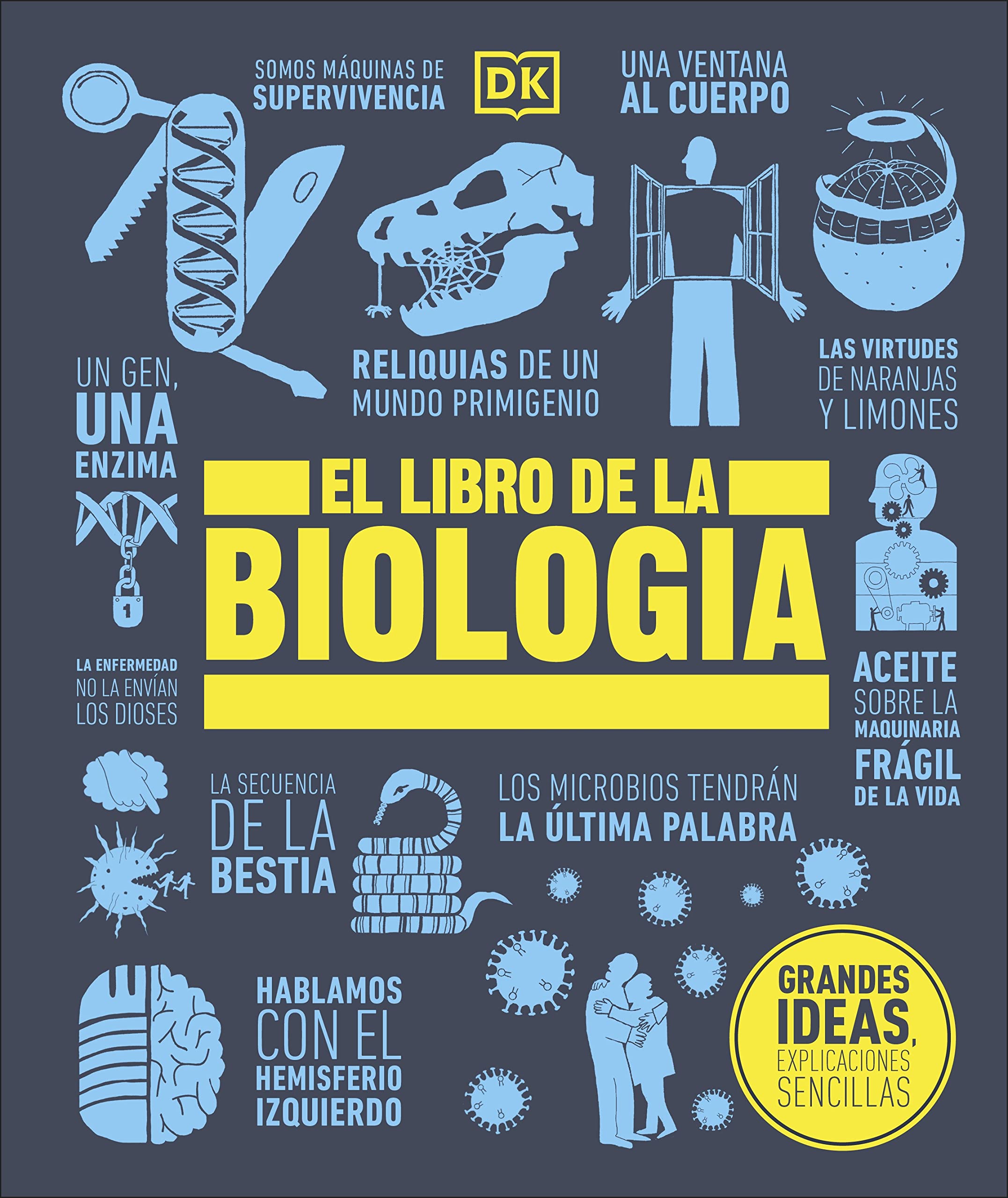 El libro de la biología (The Biology Book) (DK Big Ideas) Medicine