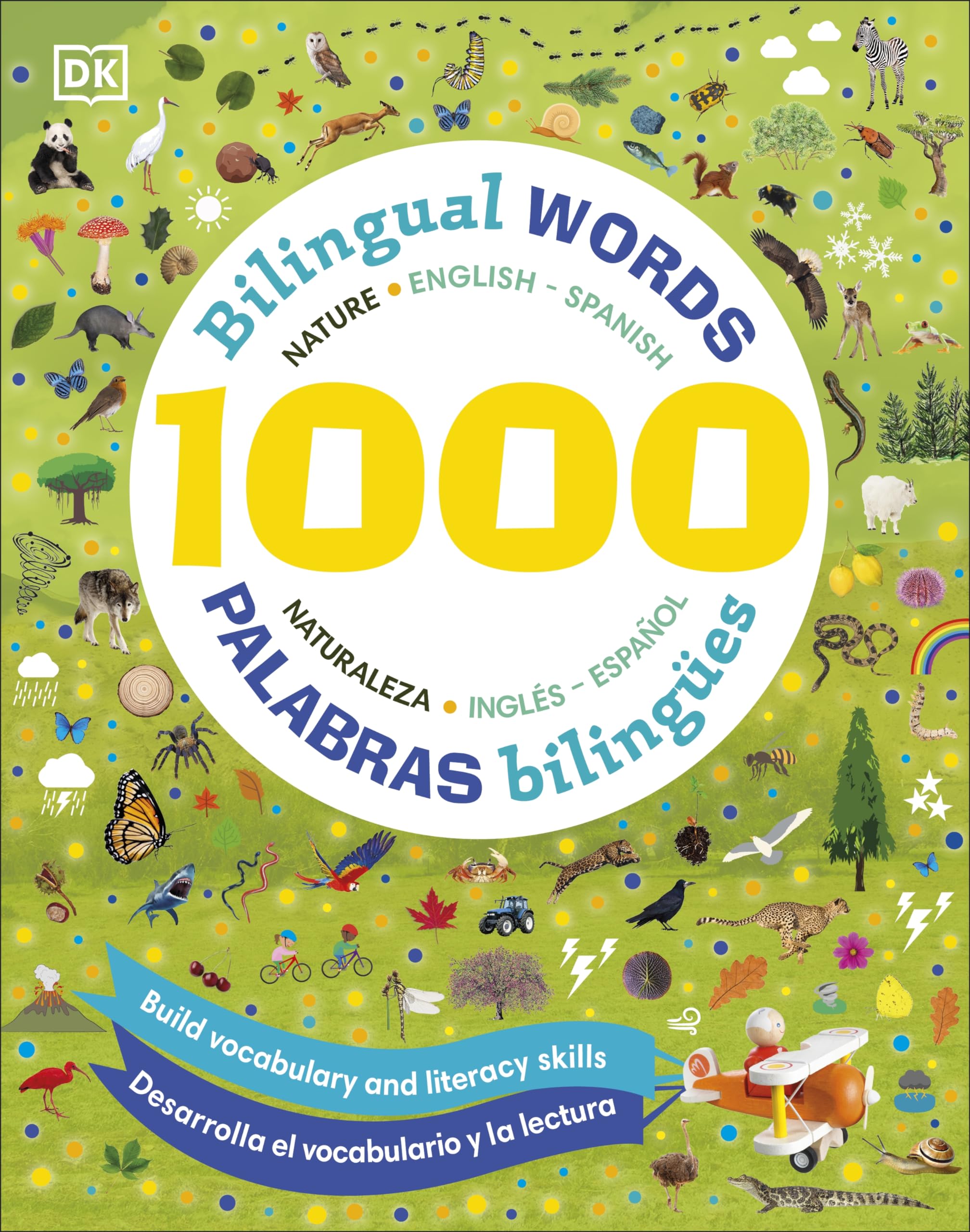 1000 Bilingual words Nature English-Spanish: Build Nature Vocabulary and Literacy Skills (Vocabulary Builders) Non-fiction